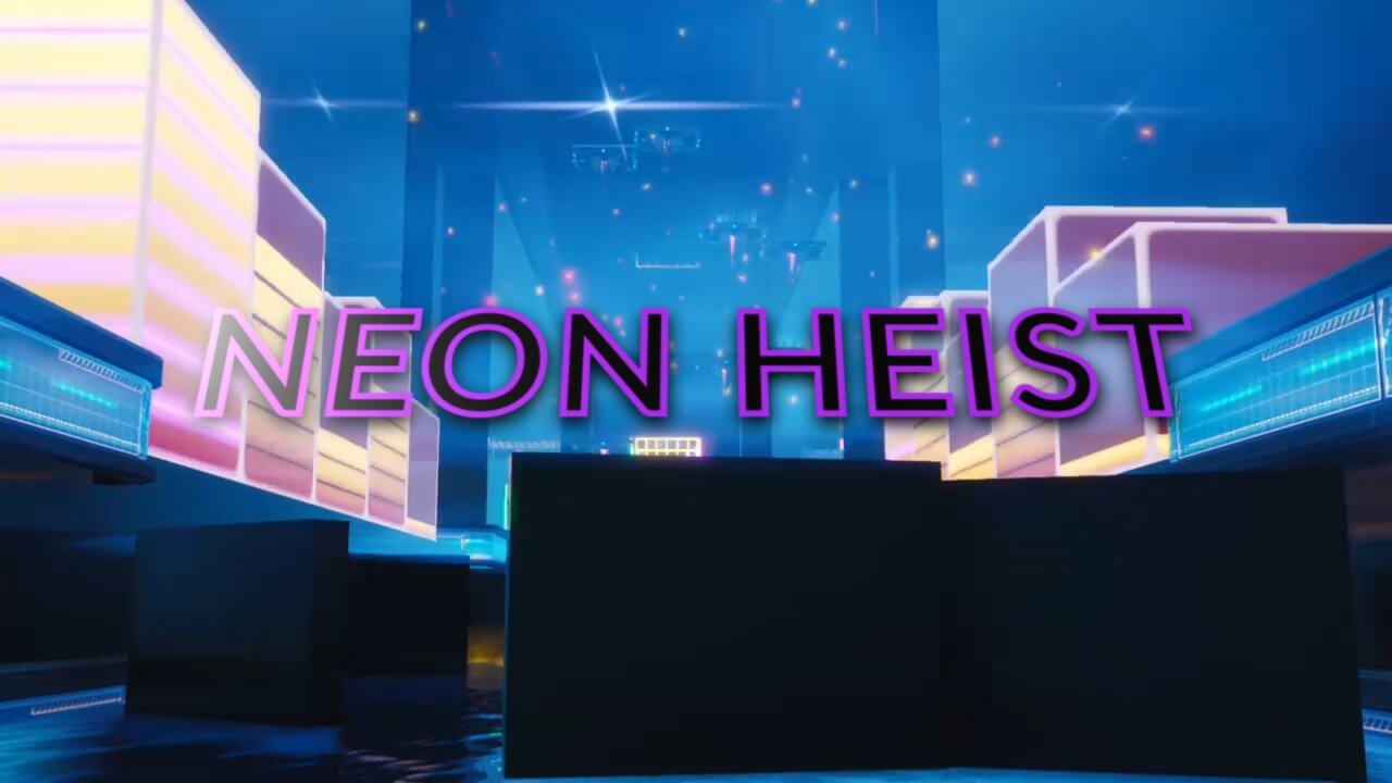 NEON HEIST