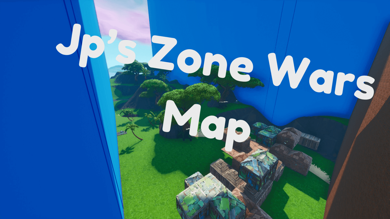 JP'S ZONE WARS MAP