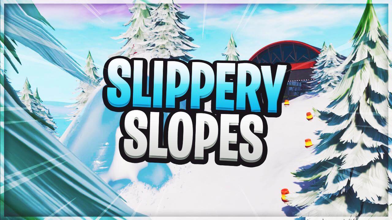 SLIPPERY SLOPES